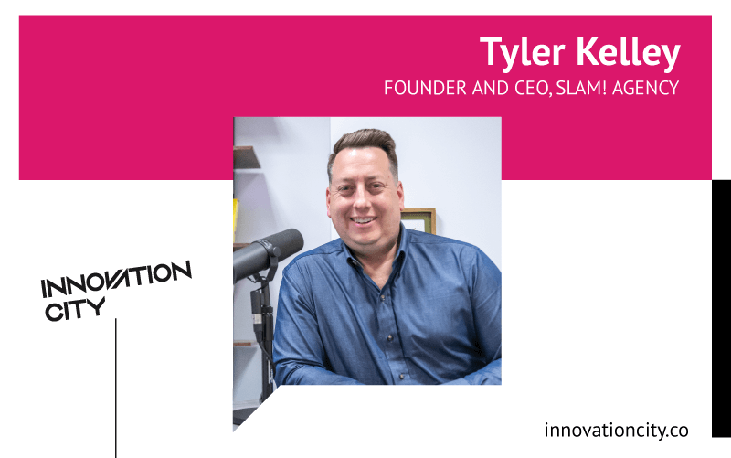 Tyler Kelley on Innovation City